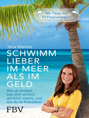 cover image of Schwimm lieber im Meer als im Geld